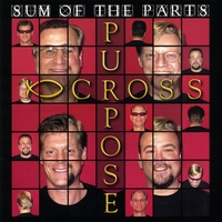CROSS PURPOSE: Sum Of The Parts