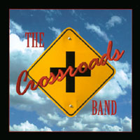 THE CROSSROADS BAND: Crossroads