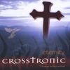 CROSSTRONIC: Eternity