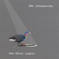 The Crosswalks : New Ghost Lights
