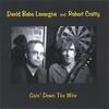 ROBERT CROTTY AND DAVID BOBO LAVORGNA: Goin' Down the Wire