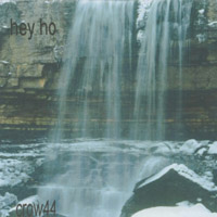 Crow44 : Hey Ho