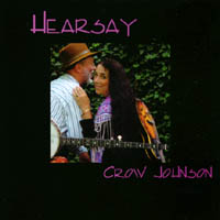 CROW JOHNSON: Hearsay