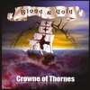 CROWNE OF THORNES: Blood & Gold