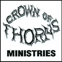 Crown of Thorns : Crown of Thorns Ministries