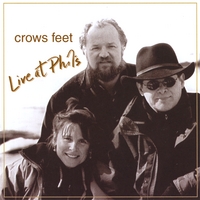Crows Feet : Live At Phil's