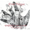 CROW TONGUE: Prophecies and Secrets: The Red Hand Mark in Dub