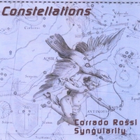 Corrado Rossi & Syngularity : Constellations