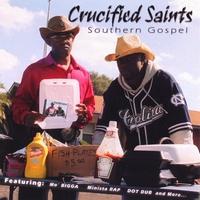 CRUCIFIED SAINTS: Southern Gospel