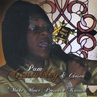 Pam Crumbley : Make Your Presence Known