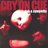 CRY ON CUE: Dub & Sympathy