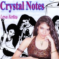 CRYSTAL NOTES: Love Notes