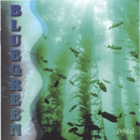 CRYSTAL: Bluegreen