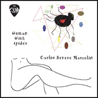 CARLOS SEVERE MARCELIN: Woman with Spider