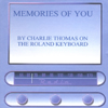 CHARLIE THOMAS: Memories Of You
