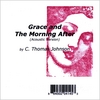 C. THOMAS JOHNSON: Grace and The Morning After (Acoustic Version)