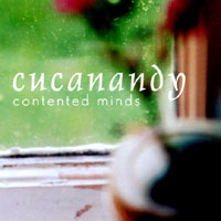 Cucanandy : Contented Minds