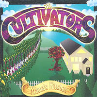 THE CULTIVATORS: Mama's Kitchen