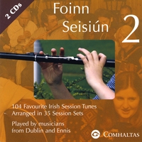 Comhaltas : Foinn Seisiún 2: Traditional Irish Session Tunes