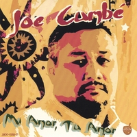 Joe Cumbé : Mi Amor, Tu Amor