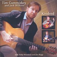 TIM CUMMISKEY AND JACK WILKINS: Kindred
