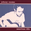 JOHNNY CUOMO: American Idle