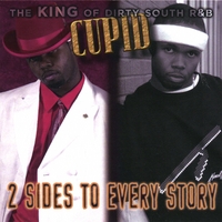 CUPID: 2 Sides To Every Story
