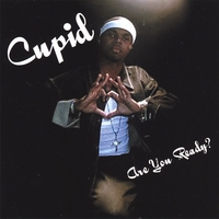 CUPID: Are You Ready?