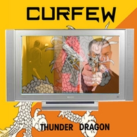 Curfew : Thunder Dragon