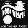 CURIOUS ECHO RADIO THEATER: Beware the Moon Wraith: The Orb of Phoebe