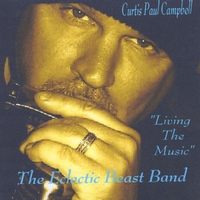 CURTIS PAUL CAMPBELL: The Eclectic Beast Band "Unplugged"