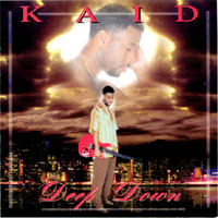 Kaid : Deep Down