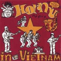 THE CURTIS KING BAND: Horny In Vietnam