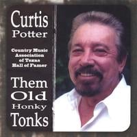 CURTIS POTTER: Them Old Honky Tonks