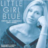 CURTIS AND PARISH: Little Girl Blue: Songs By Rodgers and Hart