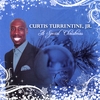 CURTIS TURRENTINE JR.: A Special Christmas