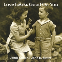 Jamie Cutler & John Butler : Love Looks Good On You