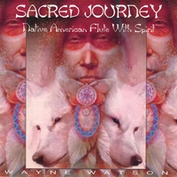 Charlie Wayne Watson : Sacred Journey