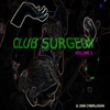 CYBERLUSION: Club Surgeon - Volume 1