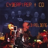 CYBERPIPER: Bireldeng
