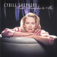 CYBILL SHEPHERD: Talk Memphis to Me