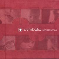 CYMBOLIC: Between Walls