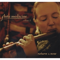 Cynth : Flute Medicine, Vol. 2: Return to Now