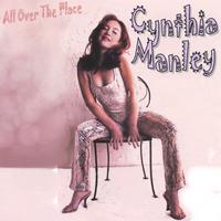 Cynthia Manley : All Over The Place