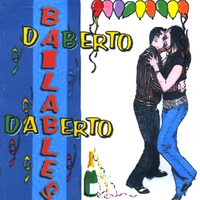 Daberto Goitia : Daberto Bailables