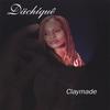DACHIQUE: Claymade