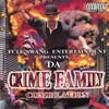 DA CRIME FAMILY: Da Crime Family Compilation