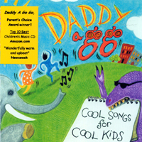 DADDY A GO GO: Cool Songs for Cool Kids