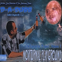 D-A-Dubb : The Epicenter Project, Vol. 1: Nokturnal Playground