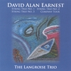 DAVID ALAN EARNEST: Music For String Trio